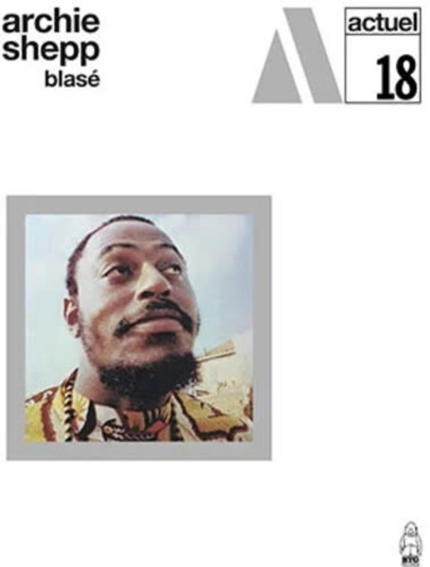 New Vinyl Archie Shepp - Blasé LP