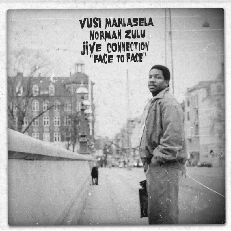 New Vinyl Vusi Mahlasela , Norman Zulu & Jive Connection - Face To Face LP