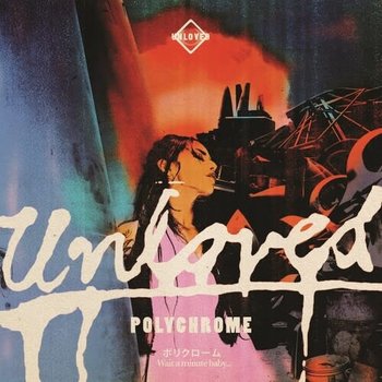 New Vinyl Unloved - Polychrome LP