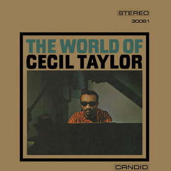 New Vinyl Cecil Taylor - The World of Cecil Taylor (Remastered, 180g) LP