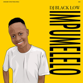 New Vinyl DJ Black Low - Impumelelo LP