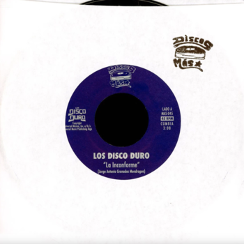 New Vinyl Los Disco Duro - La Inconforme / Oye Como Va 7"