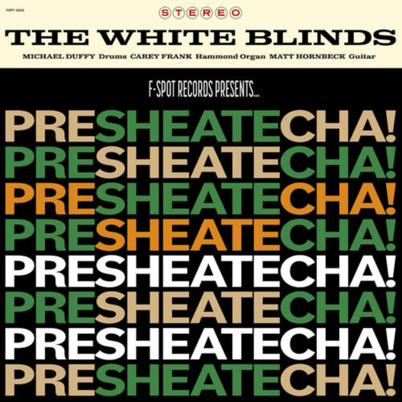 New Vinyl The White Blinds - PRESHEATECHA! LP