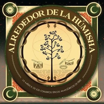 New Vinyl Various - Alrededor De La Humisha LP