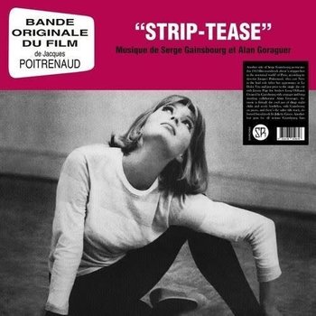 New Vinyl Serge Gainsbourg Et Alan Goraguer - Strip-Tease OST LP
