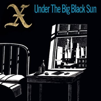 New Vinyl X - Under The Big Black Sun (Turquoise, 180g) [Import] LP