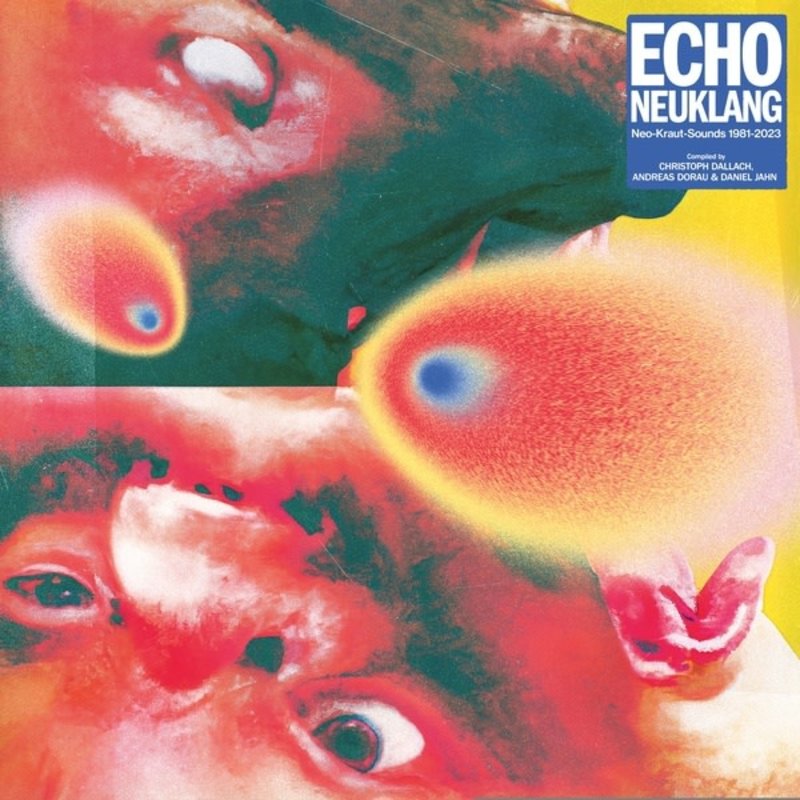 New Vinyl Various - Echo Neuklang (Neo-Kraut-Sounds 1981-2023) 2LP