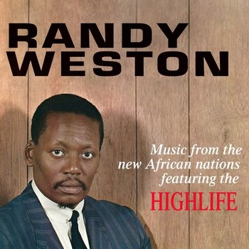 New Vinyl Randy Weston - Music From The New African Nations Featuring The Highlife LP