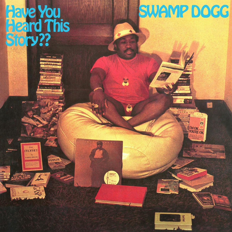 New Vinyl Swamp Dogg - Have You Heard This Story? (Blue) LP