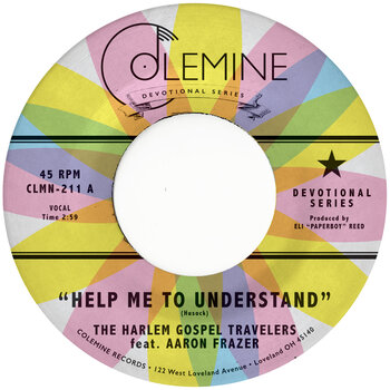 New Vinyl Aaron Frazer & The Harlem Gospel Travelers - Help Me To Understand b/w Look Up! 7"