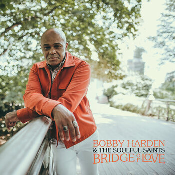 New Vinyl Bobby Harden & The Soul Saints - Bridge of Love (Hazy Black) LP