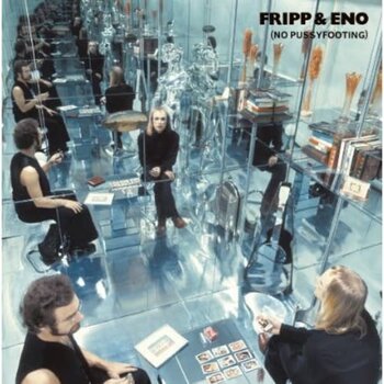 New Vinyl Fripp & Eno - No Pussyfooting (200g) LP