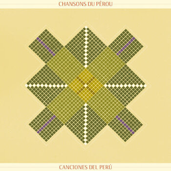 New Vinyl Various - Chansons Du Pérou / Canciones Del Perú LP