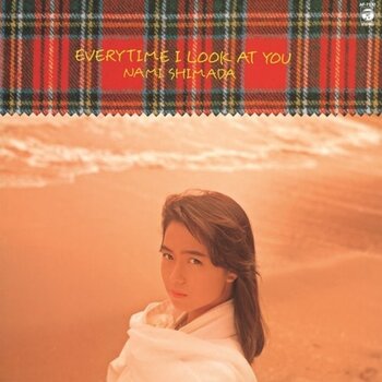 New Vinyl Nami Shimada - Everytime I Look at You [Japan Import] LP