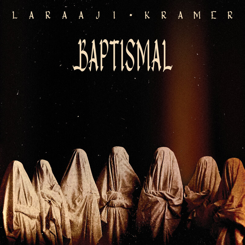 New Vinyl Laraaji & Kramer - Baptismal (Clear) LP