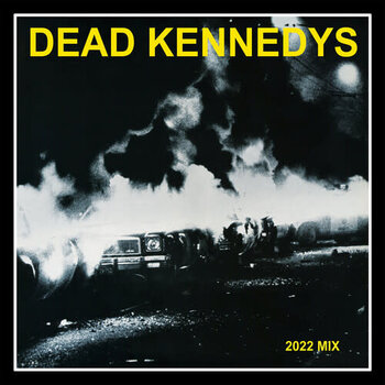 New Vinyl Dead Kennedys - Fresh Fruit For Rotting Vegetables (2022 Mix) LP