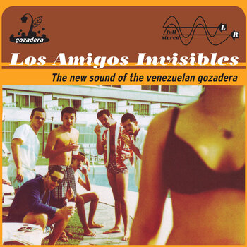 New Vinyl Los Amigos Invisibles - The New Sound of the Venezuelan Gozadera (Gold) 2LP