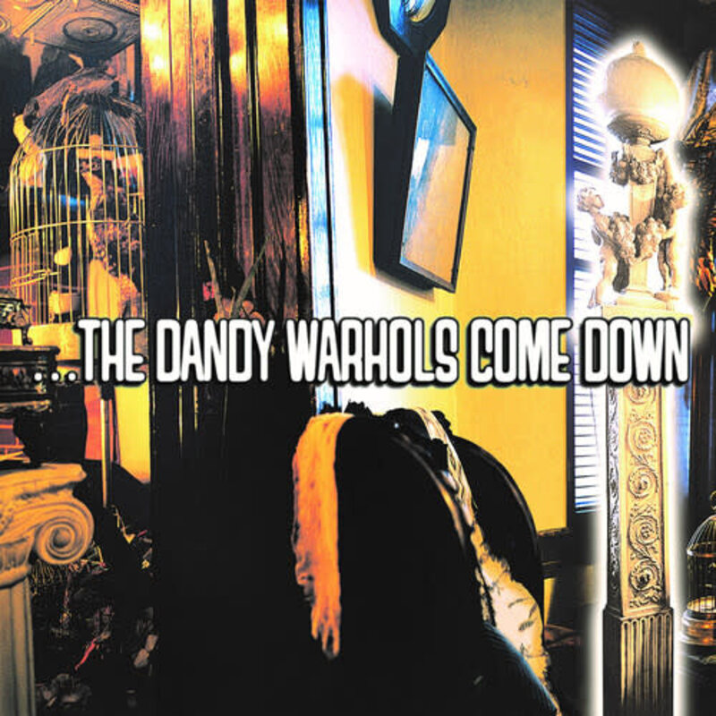 New Vinyl Dandy Warhols - ...The Dandy Warhols Come Down (25th Anniversary) 2LP