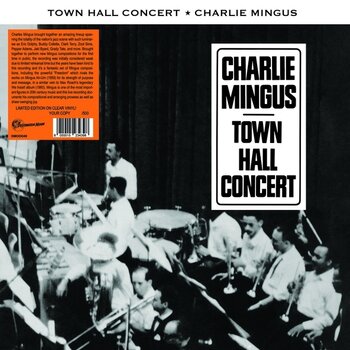 New Vinyl Charles Mingus - Town Hall Concert (Limited, Clear) LP