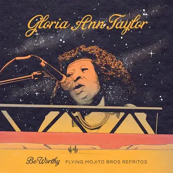 New Vinyl Gloria Ann Taylor & Flying Mojito Bros - Be Worthy (Flying Mojito Bros Refritos) 12"