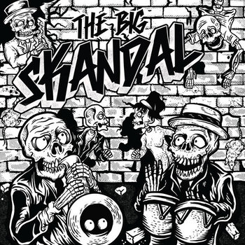 New Vinyl The Big Skandal - The Big Skandal LP