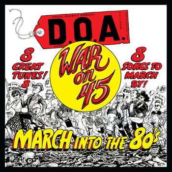 New Vinyl D.O.A. - War On 45 (40th Anniversary, Limited) LP