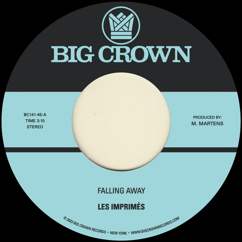 New Vinyl Les Imprimés - Falling Away b/w Still Here 7"