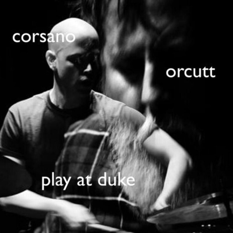 New Vinyl Chris Corsano & Bill Orcutt - Play At Duke LP