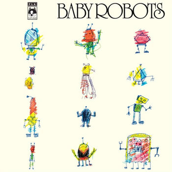 New Vinyl Baby Robots - Florida Boy on Taylor Road LP