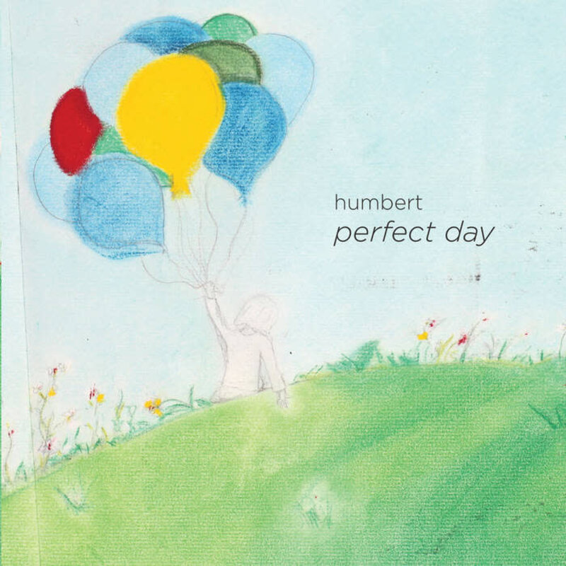New Vinyl Humbert - Perfect Day 7"
