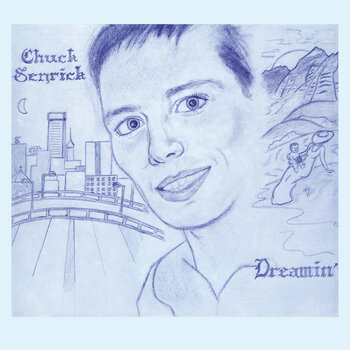 New Vinyl Chuck Senrick - Dreamin' (Gray) LP