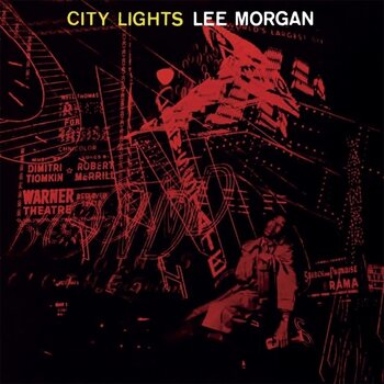 New Vinyl Lee Morgan - City Lights (Limited, Clear) LP