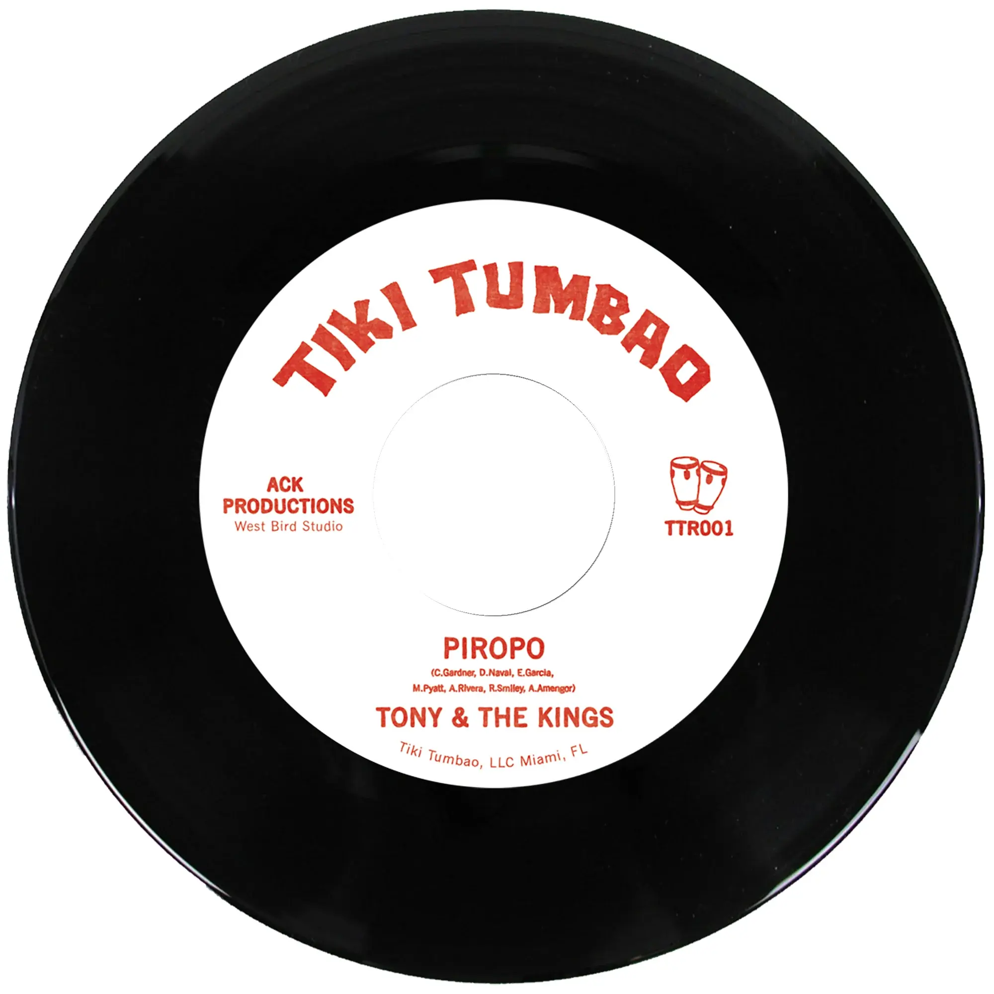 New Vinyl Tony & The Kings - Piropo b/w Son Del Barrio 7"