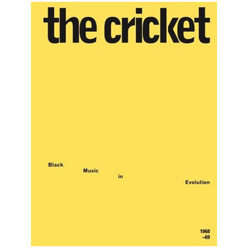 Book The Cricket: Black Music in Evolution, 1968-69 (Paperback)