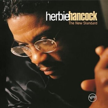New Vinyl Herbie Hancock - The New Standard (Verve By Request Series, 180g) 2LP