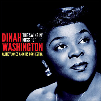 New Vinyl Dinah Washington - Swingin' Miss D (with Quincy Jones & His Orchestra) LP