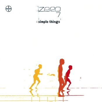 New Vinyl Zero 7 - Simple Things 2LP