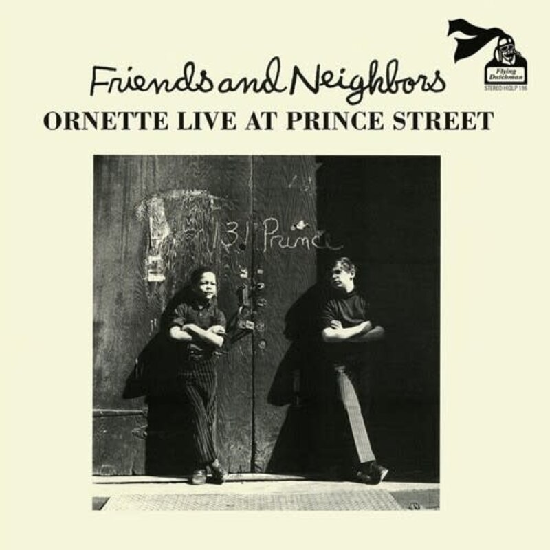 New Vinyl Ornette Coleman - Friends and Neighbors (Live At Prince Street) [Import] LP