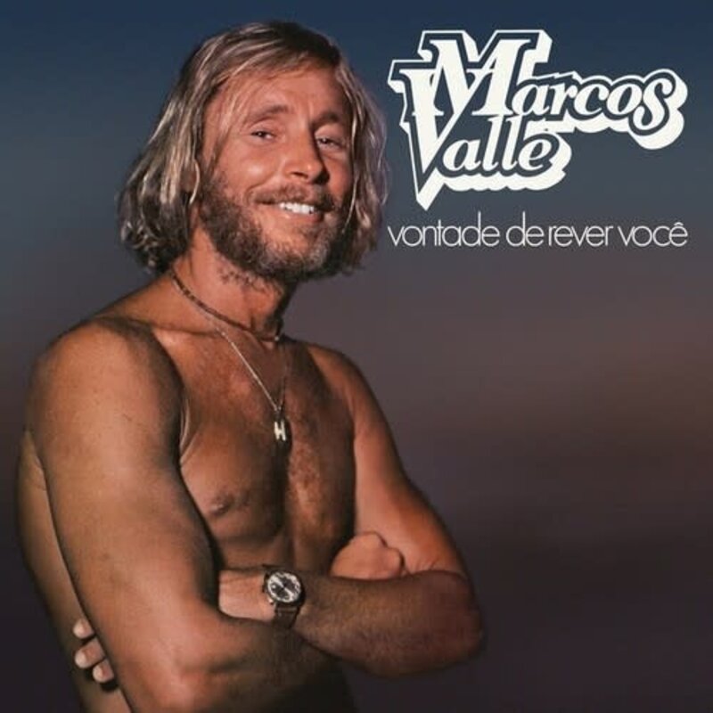 New Vinyl Marcos Valle - Vontade de Rever Você (180g) LP