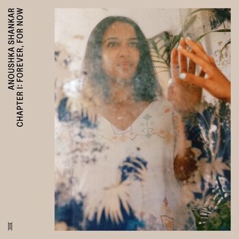 New Vinyl Anoushka Shankar - Chapter I: Forever, For Now LP