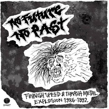 New Vinyl Various - No Future No Past: Finnish Speed & Thrash Metal Explosion 1986-1992 2LP