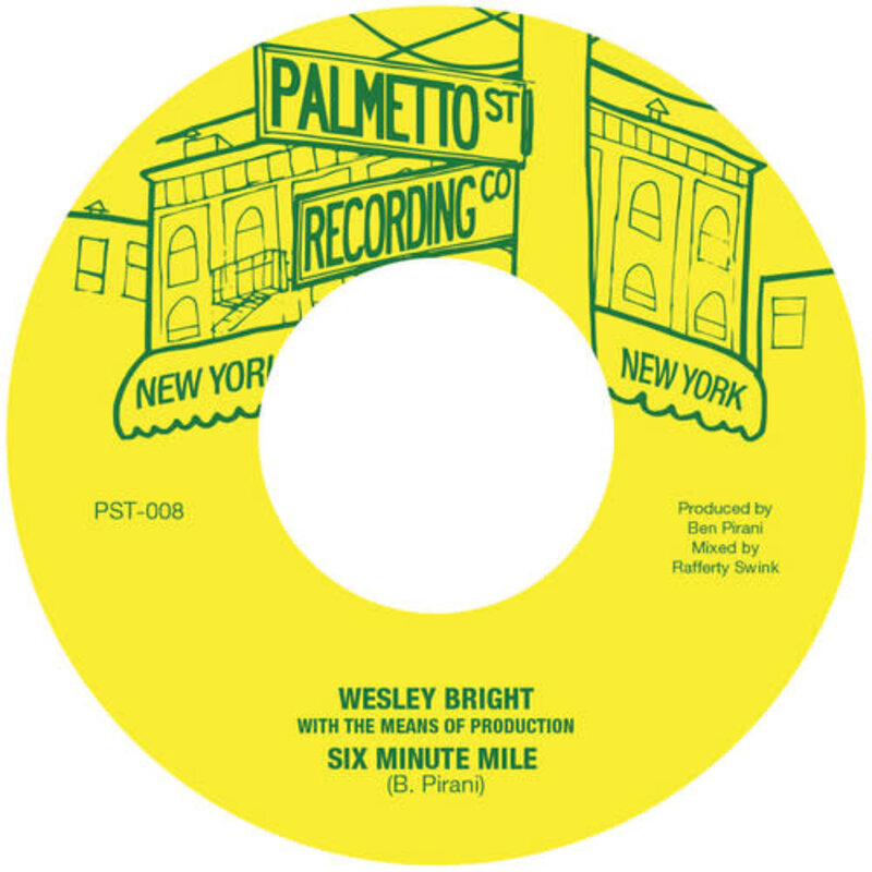 New Vinyl Wesley Bright & The Means of Production - Six Minute Mile 7"