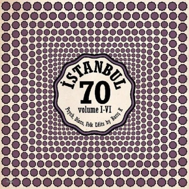 New Vinyl Various - Istanbul 70: Psych Disco Folk Edits By Baris K Vol I-VI (Purple) 2LP