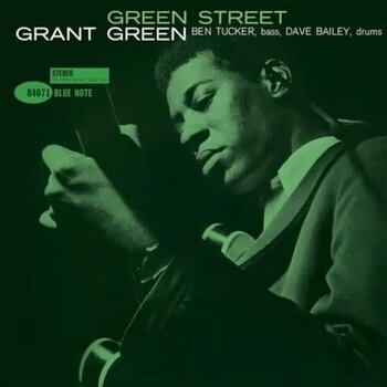 New Vinyl Grant Green - Green Street (Blue Note Classic Vinyl Series, 180g) LP