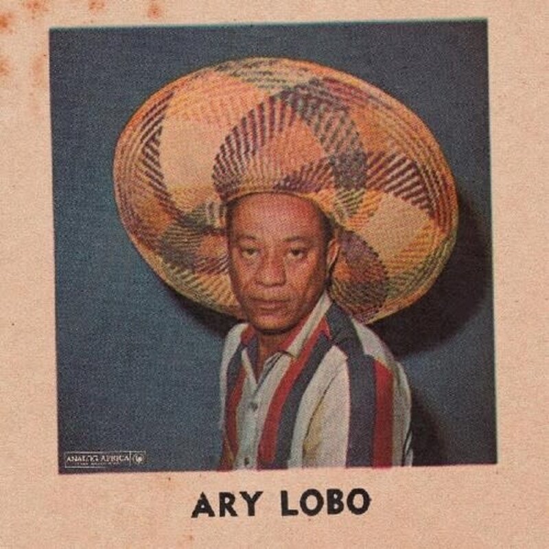 New Vinyl Ary Lobo - Ary Lobo 1958-1966 (180g) LP