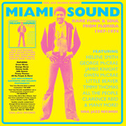 Various - Miami Sound: Rare Funk & Soul From Miami, Florida 1967