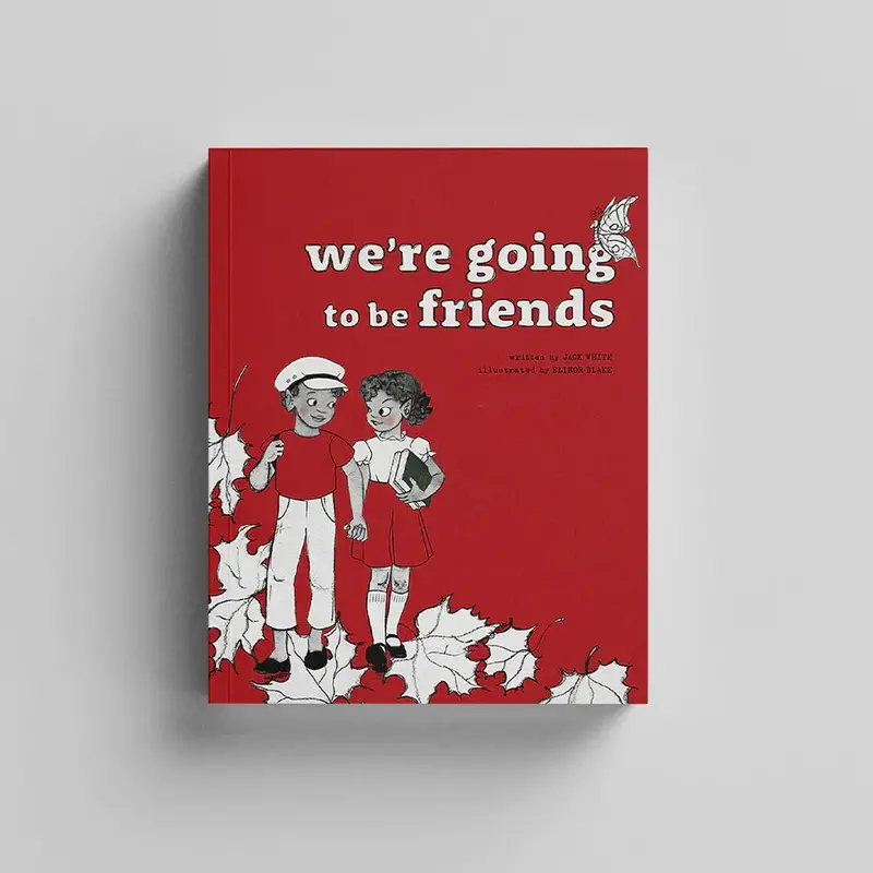 Book Jack White/Elinor Blake - We're Going To Be Friends (Hardcover)
