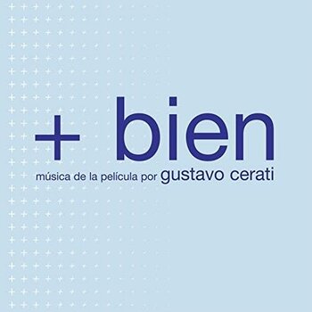 New Vinyl Gustavo Cerati (Soda Stereo) - +Bien [Import] LP