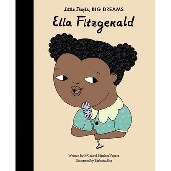 Book Ella Fitzgerald: Little People, BIG DREAMS (Hardcover)