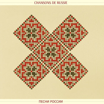 New Vinyl Various - Chanson de Russie/Songs from Russia LP